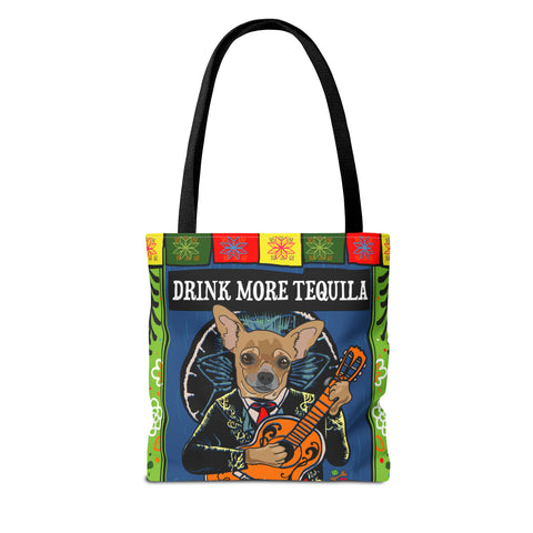 Tote Bag - Drink More Tequila
